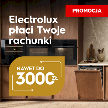 Promocja Electrolux Electrolux płaci Twoje rachunki - informacje o promocji